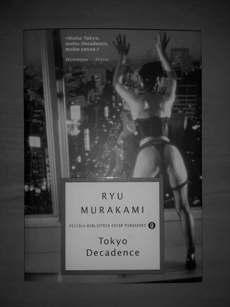 Ryu Murakami, Tokyo Decadence